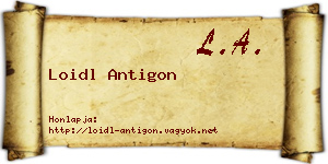 Loidl Antigon névjegykártya